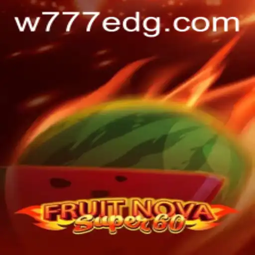 Descubra o Universo de FruitNovaSuper60: Regras e Estratégias para Vencer